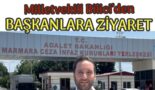 Bilici’den Başkanlara destek ziyareti
