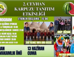 Ceyhan Yarın Karpuzla Coşacak