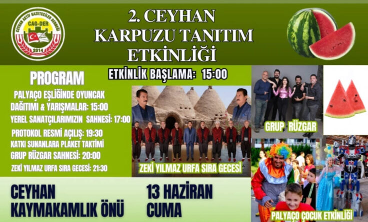 Ceyhan Yarın Karpuzla Coşacak