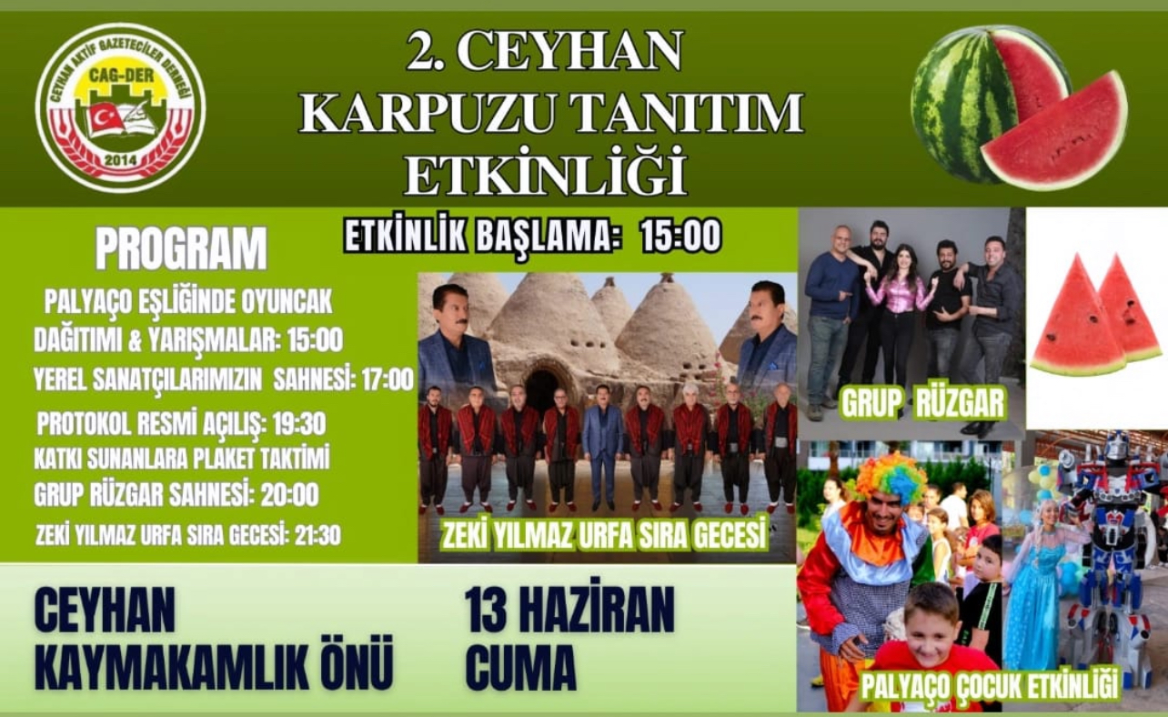 Ceyhan Yarın Karpuzla Coşacak