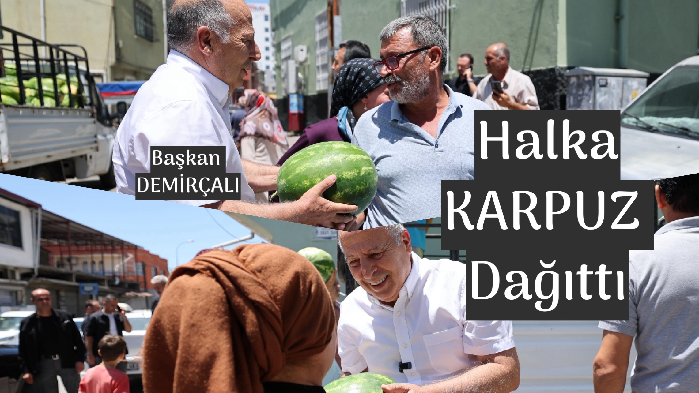 Başkan Karpuz dağıttı