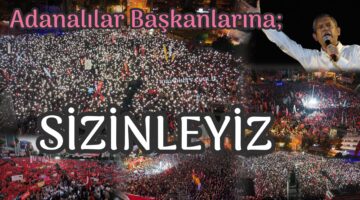 Adana başkanlarına sahip çıkıyor