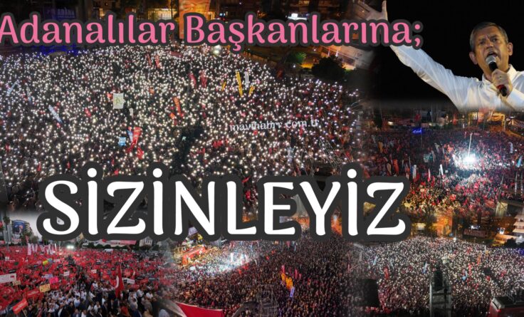 Adana başkanlarına sahip çıkıyor