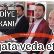 Hayata veda etti