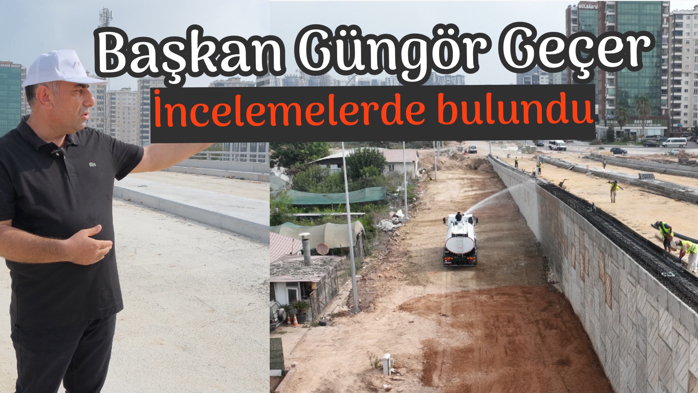 Başkan Geçer, incelemelerde bulundu