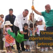 Ormanlar Yüreğimiz