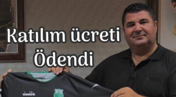 Katılım ücreti ödendi
