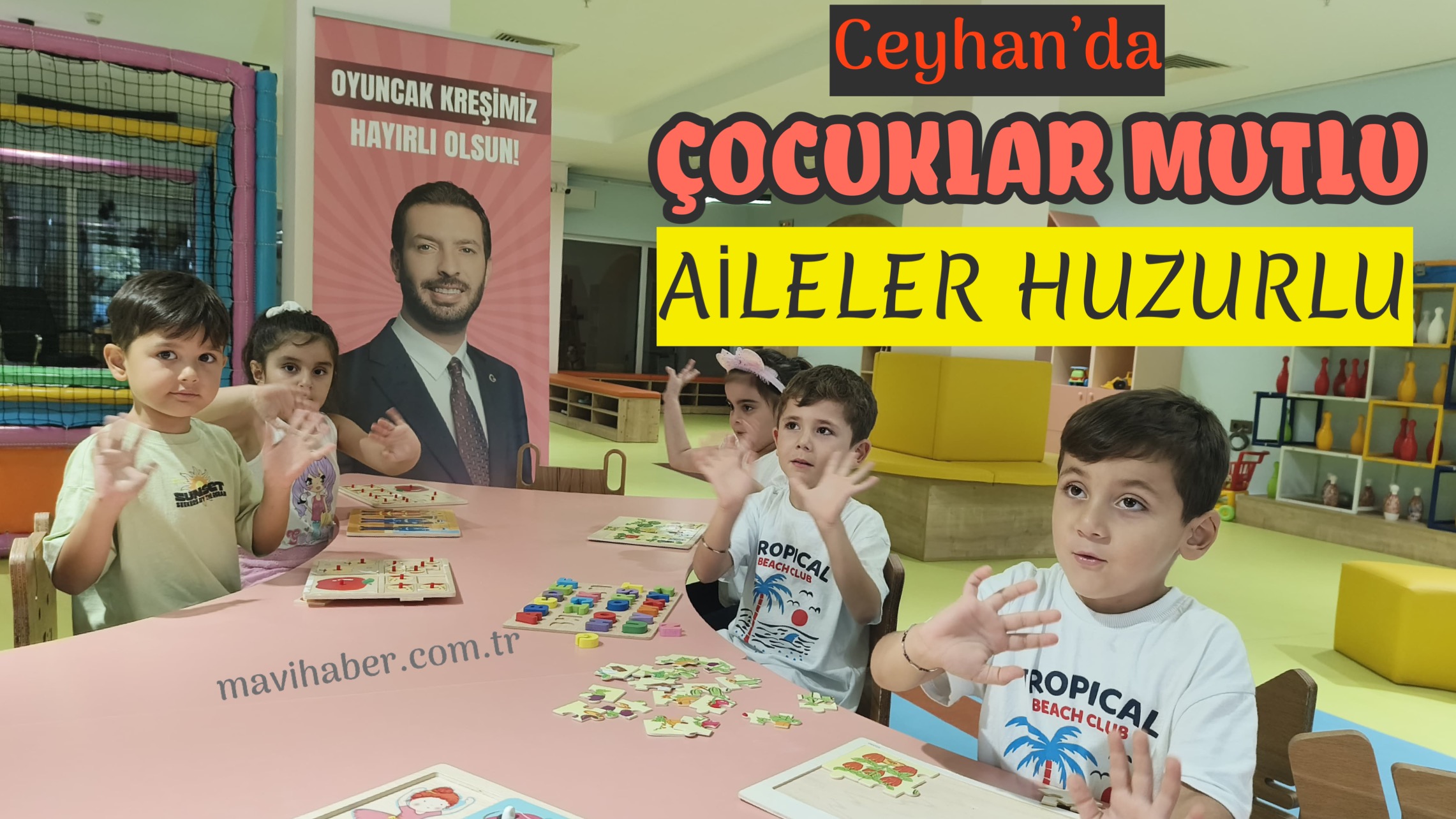 Ceyhan’da çocuklar mutlu