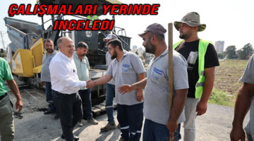 BAŞKAN DEMİRÇALI ASFALT ÇALIŞMALARINI YERİNDE İNCELEDİ