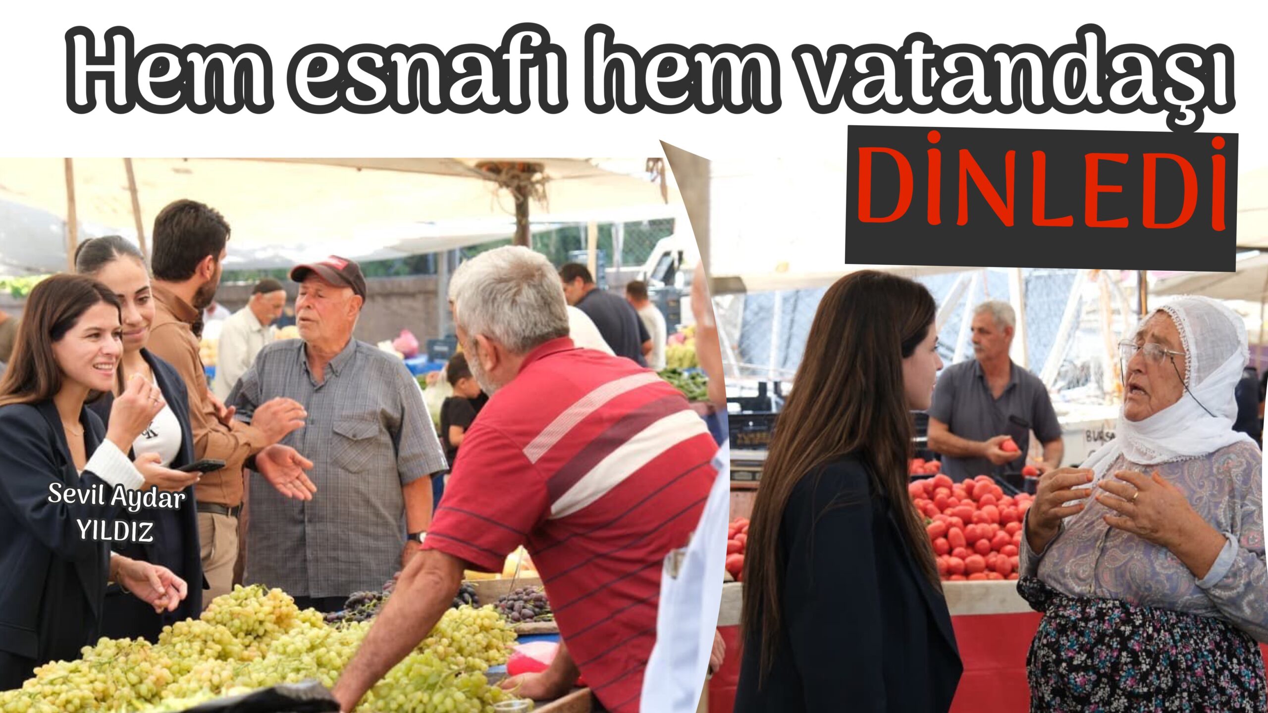 Pazarda halkı dinledi