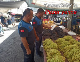 Yumurtalık’ta Pazar yerine denetim