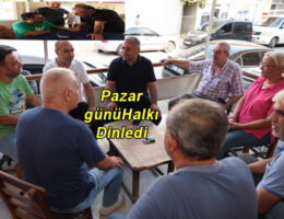Pazar günü halkla buluştu