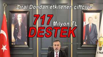 Adana’ya 717 Milyon destek