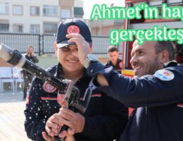 Ahmet’in hayali gerçek oldu