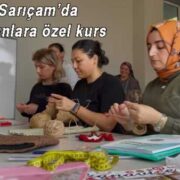 EL SANATLARI KURSU AÇILDI