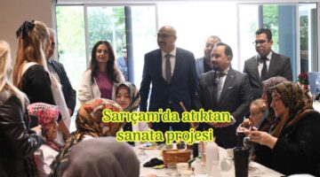 Sarıçam’da atıktan sanata