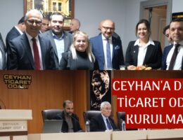 CEYHAN’A DENİZ TİCARET ODASI KURULMALI”