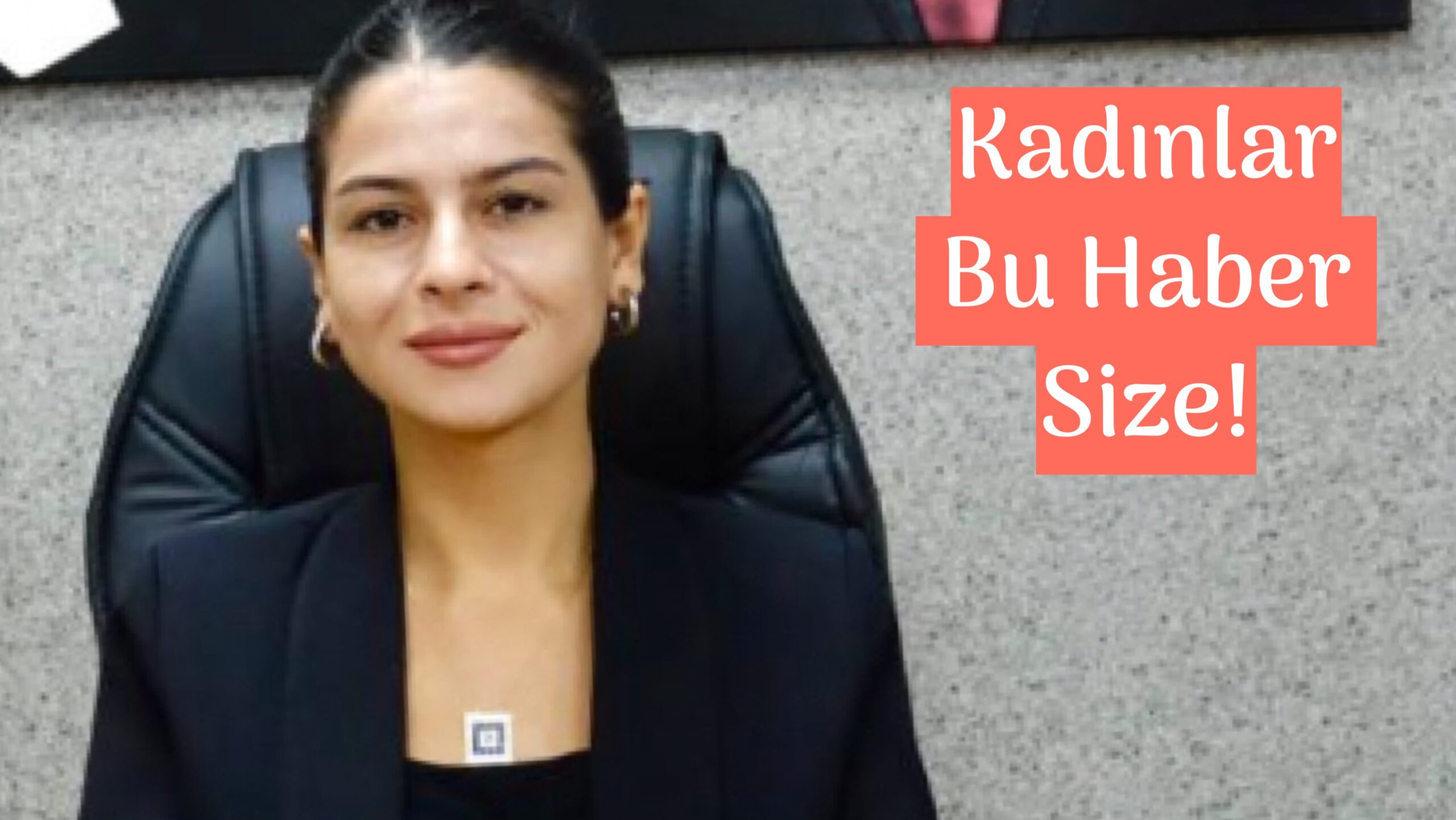 Kadınlar Bu Haber Sizin!