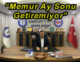 Ay sonu getiremez hale gelindi