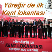 Yüreğir’de ilk kent lokantası açıldı