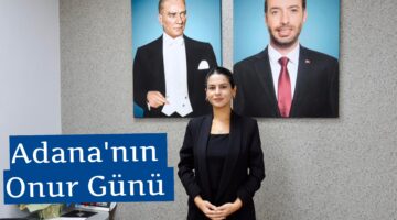 Adana’nın Onur Günü