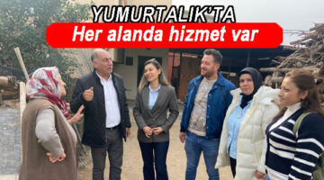 Yumurtalık’ta her alanda hizmet var