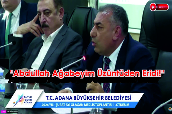 Adana Meclisi’nde Kahkaha Tufanı