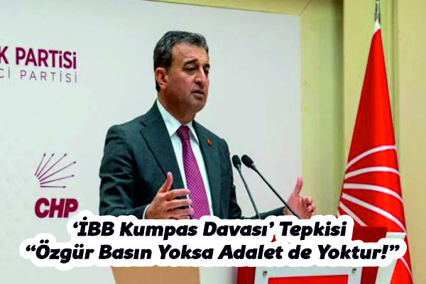 CHP’li Bulut’tan ‘İBB Kumpas Davası’ Tepkisi