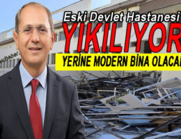 Eski Hastane yıkılıyor