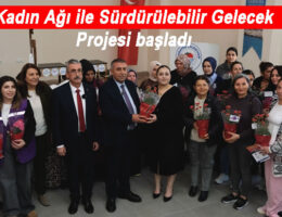 Kadın Ağı ile Sürdürülebilir Gelecek Projesi başladı