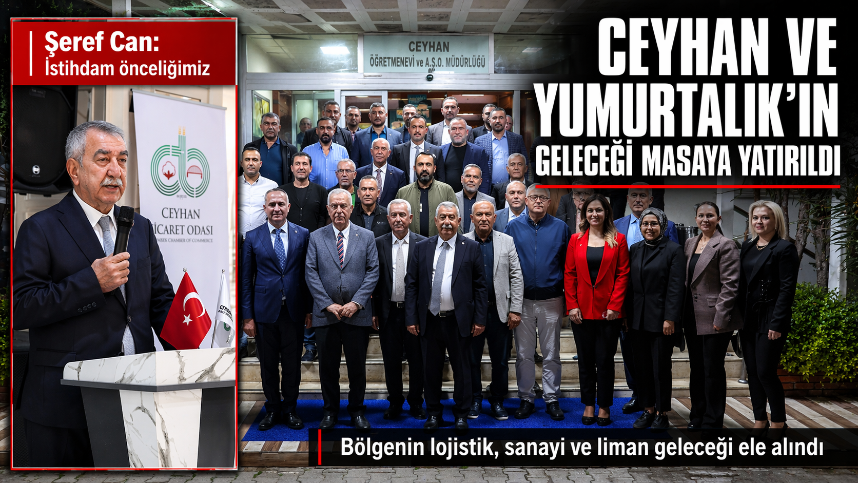 Ceyhan önemli bir toplantıya ev sahipliği yaptı