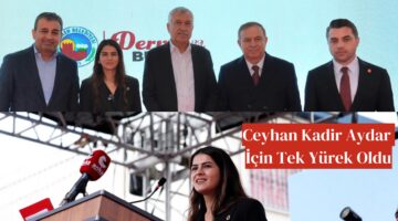 Ceyhan Kadir Aydar İçin Tek Yürek oldu