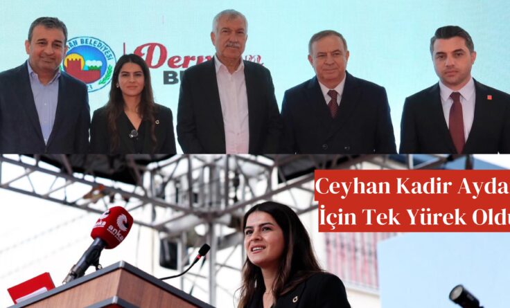 Ceyhan Kadir Aydar İçin Tek Yürek oldu
