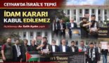 İsrail’in zulmüne Ceyhan’dan tepki