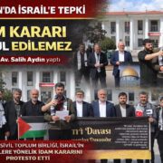 İsrail’in zulmüne Ceyhan’dan tepki