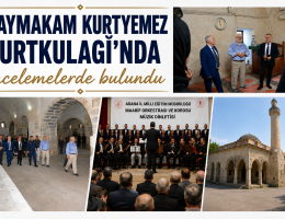 Kaymakam Kurtkulağı’nda