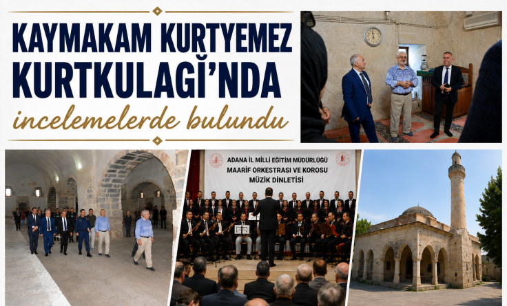 Kaymakam Kurtkulağı’nda