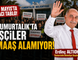 YUMURTALIK’TA İŞÇİLER MAAŞ ALAMIYOR