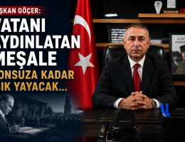 Meşale sonsuza kadar ışık yayacak…