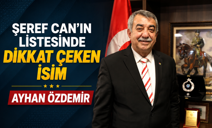 Ayhan Özdemir ismi öne çıkıyor