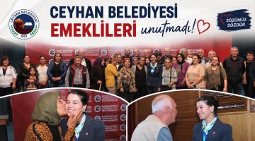 Ceyhan Belediyesi Emeklileri Unutmadı
