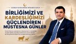 Birliğimizi ve Kardeşliğimizi Güçlendiren Müstesna
