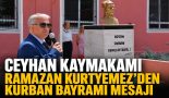 Ramazan Kurtyemez’den Kurban Bayramı Mesajı