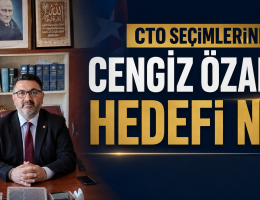 Cengiz Özel’in hedefi ne?