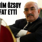 SAMİM ÖZSOY HAYATINI KAYBETTİ