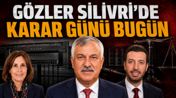 Gözler Silivri’de
