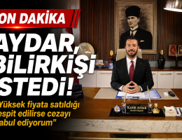 Aydar bilir kişi istedi