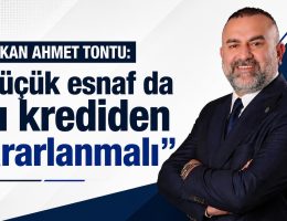 “Küçük Esnaf’da Bu Destekten Yararlanmalı”