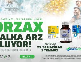 Orzax Halka Arz Oluyor
