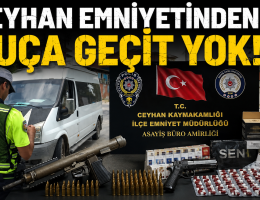 Ceyhanda emniyet deneyimi